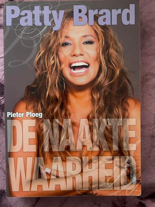 P. Ploeg - Patty Brard De naakte waarheid, Boeken, Biografieën, Zo goed als nieuw, Ophalen of Verzenden