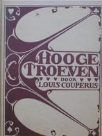 Louis Couperus: Hooge Troeven, Boeken, Literatuur, Ophalen of Verzenden