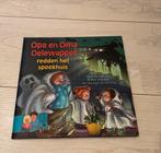 Opa en Oma Oelewapper redden het spookhuis, Ophalen of Verzenden, Zo goed als nieuw, Sprookjes