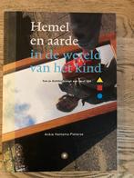 Hemel en aarde in de wereld van het kind, Ophalen of Verzenden, Nieuw, Opvoeding 6 tot 10 jaar, Ankie Hettema-Pieterse