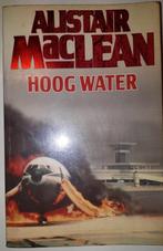 Hoog water - Alistair MacLean, Gelezen, Ophalen of Verzenden