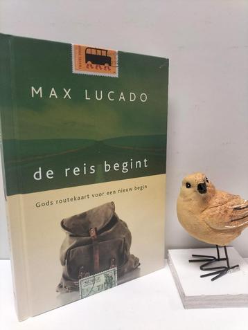Lucado, Max; De reis begint  beschikbaar voor biedingen