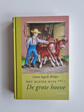 Het kleine huis dl 4 - De grote hoeve beschikbaar voor biedingen