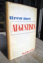 Sizoo, Prof. Dr. A. - Uren met Augustinus (1947), Ophalen of Verzenden