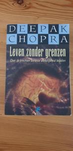 Leven zonder grenzen van Deepak Chopra., Ophalen of Verzenden, Zo goed als nieuw