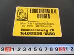 sticker Beugen EUROTHERM BV  Boxmeerseweg 2b Keukens CV, Verzamelen, Ophalen, Zo goed als nieuw, Bedrijf of Vereniging