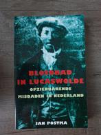 Bloedbad in lucaswolde opzienbarende misdaden in Nederland, Ophalen of Verzenden, Gelezen