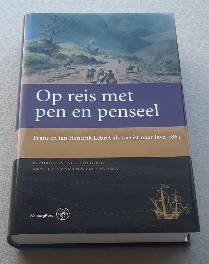Op reis met pen en penseel – Lebret, Boeken, Romans, Nieuw, Ophalen of Verzenden