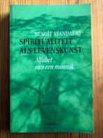 Spiritualiteit als levenskunst  - Benoit Standaert, Boeken, Nieuw, Benoit Standaert, Ophalen of Verzenden, Spiritualiteit algemeen