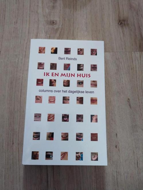 B. Reinds - Ik en mijn huis, Boeken, Essays, Columns en Interviews, Zo goed als nieuw, Ophalen of Verzenden