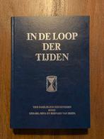 In de Loop der Tijden - Familiegeschiedenis, Boeken, Ophalen of Verzenden, 20e eeuw of later, Nieuw