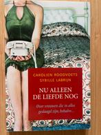 Nu Alleen de Liefde Nog - Roodvoets & Labrijn, Boeken, Ophalen of Verzenden, Gelezen, Nederland