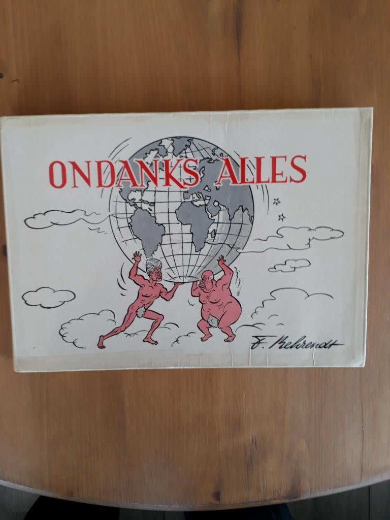 Ondanks alles - een selectie van 100 politieke prenten, Gelezen, F. Behrendt, Ophalen of Verzenden, Politiek en Staatkunde