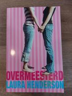 Overmeesterd - Laura Henderson, Ophalen of Verzenden, Gelezen, Laura Henderson