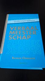 Verbaal Meesterschap - Remco Claassen, Ophalen of Verzenden, Gelezen, Remco Claassen