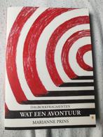 Marianne Prins - Wat een avontuur, Marianne Prins, Ophalen of Verzenden, Zo goed als nieuw, Nederlands