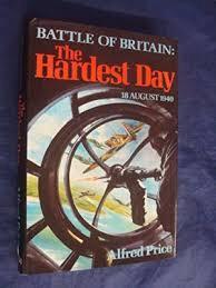 Battle of Britain: The Hardest Day, Boeken, Oorlog en Militair, Zo goed als nieuw, Luchtmacht, Tweede Wereldoorlog, Ophalen of Verzenden