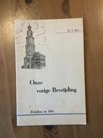 Onze vorige Bevrijding. Zutphen in 1813. Dr. J. Bax, Boeken, Geschiedenis | Stad en Regio, Ophalen of Verzenden