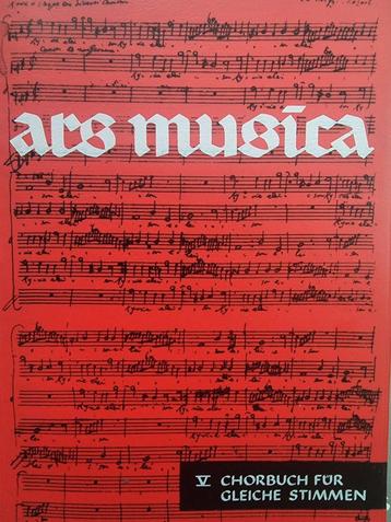 Ars Musica. Koorboekvoor gelijke stemmen. Nieuw, ongebruikt. beschikbaar voor biedingen