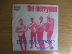 THE MERRYMEN     BIG BAMBOO / WEDDING BELLS, 7 inch, Single, Ophalen of Verzenden, Zo goed als nieuw