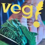 VEG! Vegetarisch Kookboek, Boeken, Ophalen of Verzenden, Zo goed als nieuw, Vegetarisch