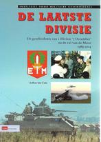 De Laaste Divisie -de geschiedenis van 1 Divisie '7 december, Verzamelen, Militaria | Algemeen, Nederland, Boek of Tijdschrift