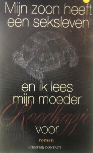 Renate Dorrestein, Mijn zoon heeft een seksleven. Ik lees  beschikbaar voor biedingen