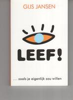 Leef zoals je eigenlijk zou willen Gijs Jansen, Ophalen of Verzenden, Zo goed als nieuw, Spiritualiteit algemeen, Overige typen