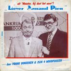 Single (1987) Frank Dingenen - Liever Armand Pien, Cd's en Dvd's, Overige formaten, Levenslied of Smartlap, Gebruikt, Ophalen of Verzenden