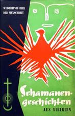 Schamanengeschichten aus Sibirien Sjamanenverhalen Siberie, Ophalen of Verzenden, Zo goed als nieuw, Overige onderwerpen, Achtergrond en Informatie