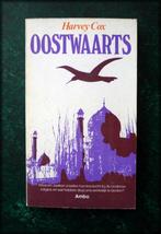 OOSTWAARTS - Harvey Cox, Verzenden, Zo goed als nieuw, Spiritualiteit algemeen, Verhaal of Roman