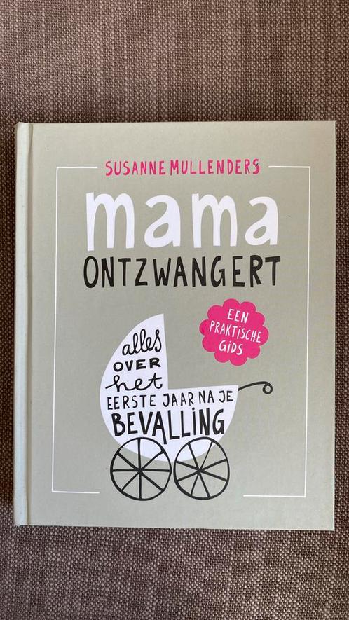 Susanne Mullenders - Mama ontzwangert, Boeken, Kinderboeken | Baby's en Peuters, Zo goed als nieuw, Ophalen of Verzenden