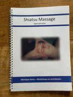 Shiatsu Massage Specialisatie Boek, Boeken, Overige niveaus, Ophalen of Verzenden, Monique Aarts, Zo goed als nieuw