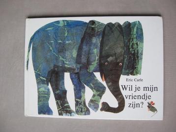 Eric Carle - Wil je mijn vriendje zijn? maxi formaat kartonb beschikbaar voor biedingen
