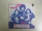 AMBROSIA - holdin on to yesterday - vinyl 7", Gebruikt, 7 inch, Single, Ophalen of Verzenden