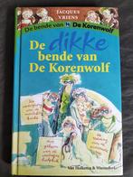 Jacques Vriens - De dikke bende van De Korenwolf, Ophalen of Verzenden, Zo goed als nieuw, Jacques Vriens, Fictie algemeen