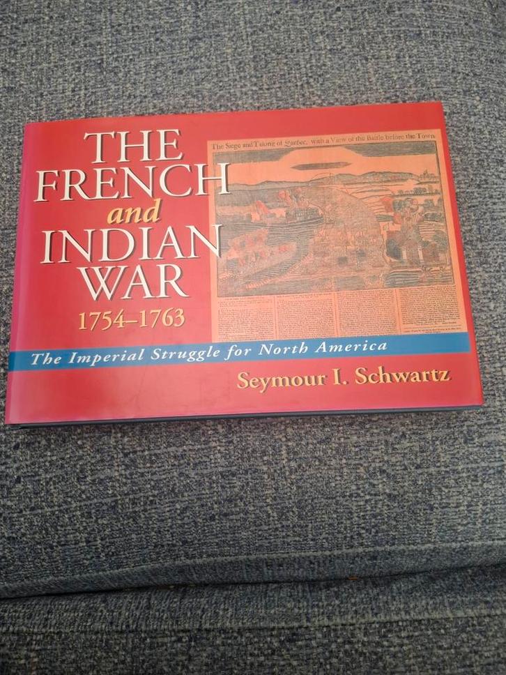 The French and Indian War - Seymour I. Schwartz, Boeken, Geschiedenis | Wereld, Gelezen, Noord-Amerika, 17e en 18e eeuw, Ophalen of Verzenden