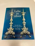 Lelie in Zilver Van der Lely meesterzilversmeden Lwarden, Verzenden, Gelezen