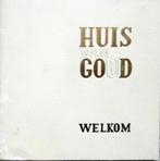 HUIS VAN GOUD Welkom (= de tabernakel), Boeken, Godsdienst en Theologie, Ophalen of Verzenden, Zo goed als nieuw