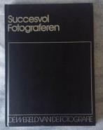 Boek: Succesvol fotograferen 1983 [432]  [BoSpHo], Boeken, Hobby en Vrije tijd, Lekturama, Ophalen of Verzenden, Fotograferen en Filmen