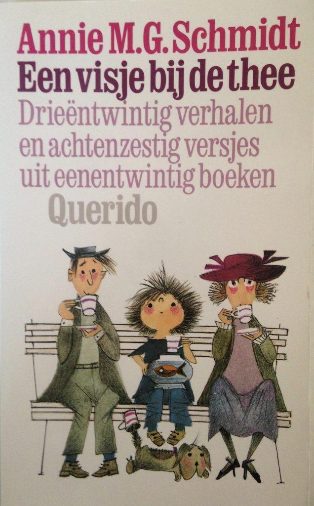 Een visje bij de thee. Annie M.G. Schmidt, Boeken, Kinderboeken | Jeugd | onder 10 jaar, Zo goed als nieuw, Fictie algemeen, Ophalen of Verzenden