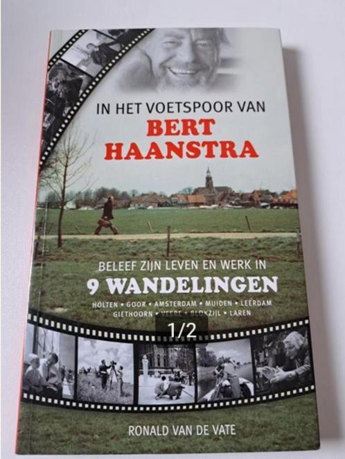 In het voetspoor van Bert Haanstra - 9 Wandelingen, Boeken, Reisverhalen, Zo goed als nieuw, Benelux, Ophalen of Verzenden