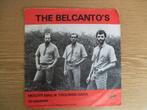 THE BELCANTO'S   MOEDER MAG IK TROUWEN GAAN / DE KINDEREN, 7 inch, Single, Ophalen of Verzenden, Zo goed als nieuw