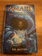 Amari en de Nachtwachters - B.B. Alston, Ophalen of Verzenden, Zo goed als nieuw