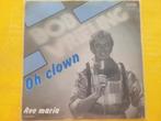 Bob Vrieling - Oh clown - Ave Maria, Ophalen, Zo goed als nieuw, Overige formaten, Levenslied of Smartlap