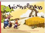 Het Wonderbrood, Boeken, Ophalen of Verzenden