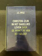 J.C. Ryle - Christen-zijn in het dagelijks leven, Ophalen of Verzenden, Zo goed als nieuw, J.C. Ryle