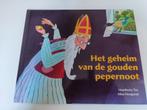 Prentenboek Sinterklaas Het geheim van de gouden pepernoot, Ophalen of Verzenden, Zo goed als nieuw