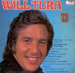 Will Tura ‎– Will Tura 13 lp, Cd's en Dvd's, Vinyl | Nederlandstalig, Ophalen of Verzenden, Gebruikt, 12 inch, Pop