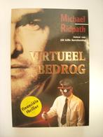 Virtueel bedrog - Michael Ridpath, Boeken, Thrillers, Gelezen, Ophalen of Verzenden, Michael Ridpath